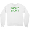 wicked smaht funny Crewneck Sweatshirt