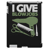 i give blowjobs iPad 3 and 4 Case