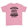 Super Cool Poppy Of A Freaking Awesome Grandson Youth Tee