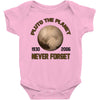 pluto the planet never forget Baby Bodysuit