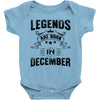 Legends Are Born In December Baby Onesie