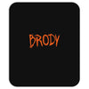 brody Mousepad