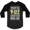 i'm black ya'll 3/4 Sleeve Shirt