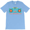 till brooklyn T-Shirt