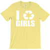 i recycle girls  funny T-Shirt