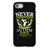 The Power Of An Autism Dad iPhone 8