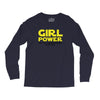 Girl Power May The Empowerment With You Long Sleeve Shirts