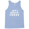 grab your balls we're going bowling Tank Top