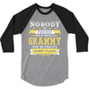 Nobody Is Perfect But If You Are A Grammy You Are Pretty Damn Close 3/4 Sleeve Shirt