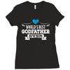 World's Best Godfather Ever Ladies Fitted T-Shirt