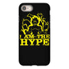 i am the hype iPhone 8 Case