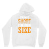 I Am Not Short I Am Fun Size Hoodie