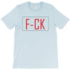 F*CK YOU T-Shirt