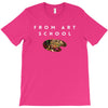 From Art School T-Shirt