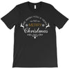we wish you a very merry christmas T-Shirt