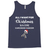 all i want for christmas is a cure carcinoid cancer Tank Top