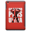 Go Beyond Plus Ultra iPad Mini