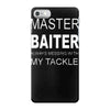 master baiter funny fishing t shirt mens iPhone 7 Case