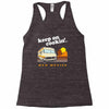 keep on cookin' new mexico Racerback Tank