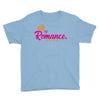 romance in the world Youth Tee
