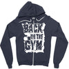 back in the gym Zipper Hoodie