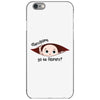 Disculpame Ya Es Febrero? iPhone 6/6s Case