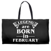 legends are born in february t shirt Weekender Totes