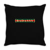 badassy Throw Pillow