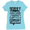 This Girl Is Taken By A Super Sexy February Boyfriend Ladies Fitted T-Shirt