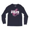 we have this hope breast cancer awareness Long Sleeve Shirts