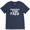 mommin' ain't easy V-Neck Tee