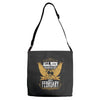 All Men Are Created Equal But Only The Best Are Born In February Adjustable Strap Totes