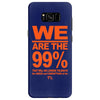 we are the 99% t shirt occupy wall street anti corporate greed black Samsung Galaxy S8
