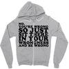 you're wrong Zipper Hoodie