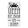 queens are born in june (2) iPhone 7 Case
