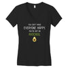 You Cant Make Everyone Happy You Are Not An Avocado Women's V-Neck T-Shirt