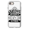 Queens Are Born In October iPhone 8