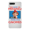 Sherlock Gnomes iPhone 7 Plus Case