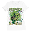 science needs your brain Ladies Fitted T-Shirt