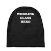 working class hero Baby Beanies