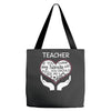 heart of a teacher. if you think my hands are full, you should see my Tote Bags