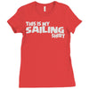 this is my sailing Ladies Fitted T-Shirt