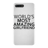 worlds most amazing girlfriend iPhone 7 Plus Case