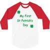 my first st patricks day 3/4 Sleeve Shirt