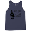 can i dance Tank Top