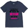 I've Been Called A Lot Of Names But Aunt Is My Favorite V-Neck Tee