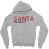 santa i'm a big fun Zipper Hoodie