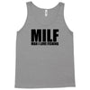 milf man i love fishing t shirt funny outdoors clever humor tee fisher Tank Top