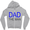 dad the man Zipper Hoodie