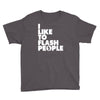 i like to flash people Youth Tee